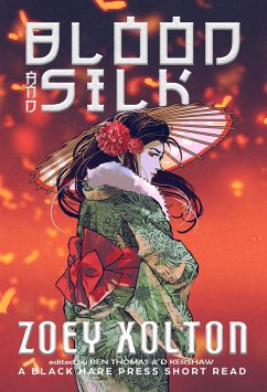 Blood and Silk (eBook, ePUB) Cover Blood and Silk (eBook, ePUB)
