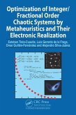Optimization of Integer/Fractional Order Chaotic Systems by Metaheuristics and their Electronic Realization (eBook, ePUB)