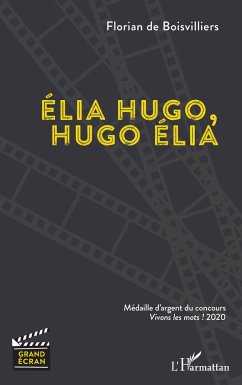 Élia Hugo, Hugo Élia - de Boisvilliers, Florian