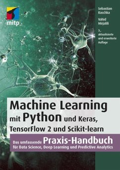 Machine Learning mit Python und Keras, TensorFlow 2 und Scikit-learn (eBook, PDF) - Mirjalili, Vahid; Raschka, Sebastian