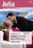 Heißer Flirt auf der Jacht des Milliardärs (eBook, ePUB)