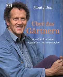 Über das Gärtnern (eBook, ePUB) - Don, Monty