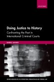 Doing Justice to History (eBook, ePUB)