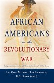 African Americans In The Revolutionary War (eBook, ePUB)
