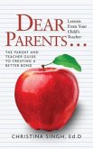 Dear Parents...Lessons from Your Child's Teacher (eBook, ePUB)