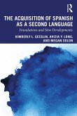 The Acquisition of Spanish as a Second Language (eBook, PDF)