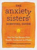 The Anxiety Sisters' Survival Guide (eBook, ePUB)