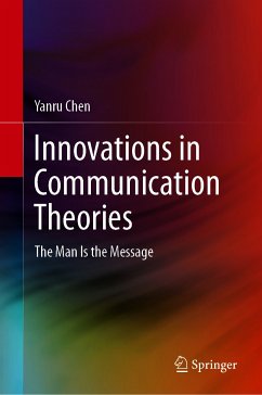 Innovations in Communication Theories (eBook, PDF) - Chen, Yanru