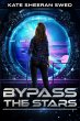 Bypass the Stars (eBook, ePUB) - Bild 1