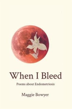 When I Bleed (eBook, ePUB) - Bowyer, Maggie