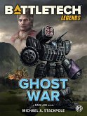 BattleTech Legends: Ghost War (eBook, ePUB)