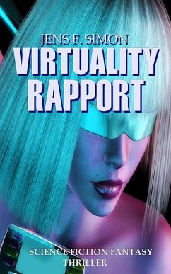 Virtuality Rapport (eBook, ePUB) - Simn, Jens F.