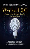 Wyckoff 2.0: Estructuras, Volume Profile y Order Flow (eBook, ePUB)