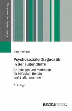 Psychosoziale Diagnostik in der Jugendhilfe (eBook, PDF) - Harnach, Viola
