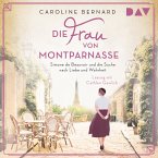 Die Frau von Montparnasse. Simone de Beauvoir und die Suche nach Liebe und Wahrheit (MP3-Download)
