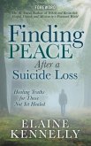 Finding Peace After a Suicide Loss (eBook, ePUB) Finding Peace After a Suicide Loss (eBook, ePUB)