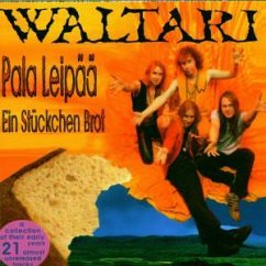 Ein St?Ckchen Brot - Waltari