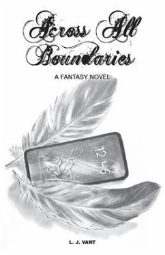 Across All Boundaries (eBook, ePUB) - Vant, L. J.