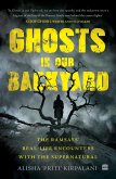 Ghosts in Our Backyard (eBook, ePUB) Ghosts in Our Backyard (eBook, ePUB)