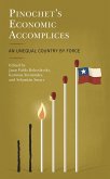 Pinochet's Economic Accomplices (eBook, ePUB)
