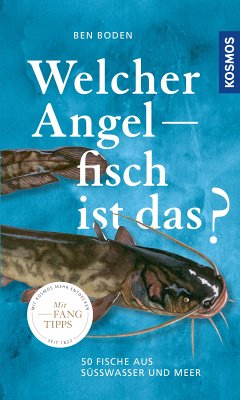 Welcher Angelfisch ist das? (eBook, PDF) - Boden, Ben