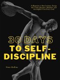 30 Days to Self-Discipline (eBook, ePUB)
