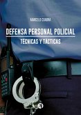Defensa personal policial (eBook, ePUB)