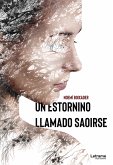 Un estornino llamado Saoirse (eBook, ePUB)