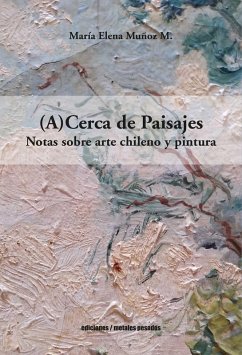 (A)Cerca de Paisajes (eBook, ePUB) - Muñoz M., María Elena
