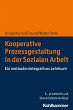 Kooperative Prozessgestaltung in der... - Bild 1