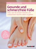 Gesunde und schmerzfreie Füße (eBook, ePUB)