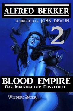 Das Imperium der Dunkelheit 2 (eBook, ePUB) - Bekker, Alfred