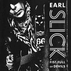 Fist Full Of Devils (180g, Limited, 2lp) - Slick, Earl