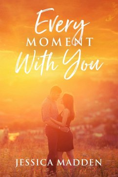 Cover Every Moment With You (eBook, ePUB)