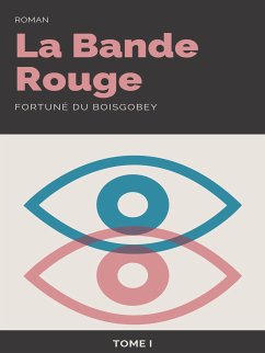 La Bande rouge (eBook, ePUB)