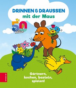 Drinnen & draußen mit der Maus (eBook, ePUB) - ZS-Team