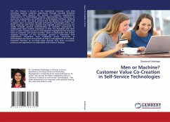 Men or Machine?Customer Value Co-Creation in Self-Service Technologies - Galdolage, Sandamali