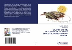 STUDIES ON THE INACTIVATION OF WHITE SPOT SYNDROME VIRUS OF SHRIMP