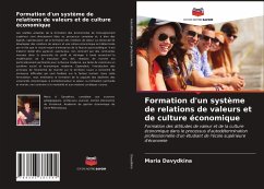 Formation d'un système de relations de valeurs et de culture économique - Davydkina, Maria