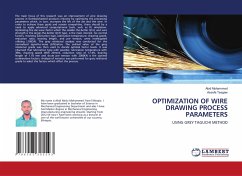 OPTIMIZATION OF WIRE DRAWING PROCESS PARAMETERS