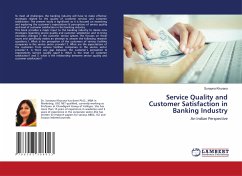 Service Quality and Customer Satisfaction in Banking Industry