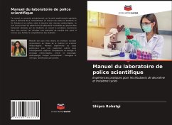 Manuel du laboratoire de police scientifique - Rohatgi, Shipra