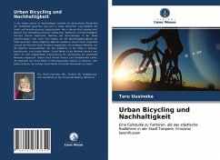 Urban Bicycling und Nachhaltigkeit - Uusinoka, Taru
