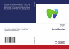 Dental Erosion - Dalmia, Swati;Aher, Gayatri;Gulve, Meenal