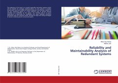 Reliability and Maintainability Analysis of Redundant Systems