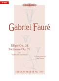 Elégie c-Moll op. 24 ˇ Sicilienne g-Moll op. 78 Elégie c-Moll op. 24 ˇ Sicilienne g-Moll op. 78