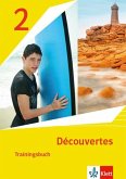 Découvertes 2. Trainingsbuch mit Audiomaterial 2. Lernjahr. Ausgabe 1. oder 2. Fremdsprache