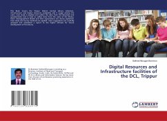 Digital Resources and Infrastructure facilities of the DCL, Trippur