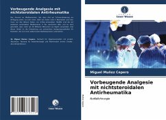 Vorbeugende Analgesie mit nichtsteroidalen Antirheumatika - Muñoz Cepero, Miguel