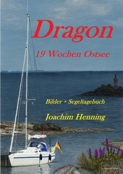Dragon 19 Wochen Ostsee - Henning, Joachim